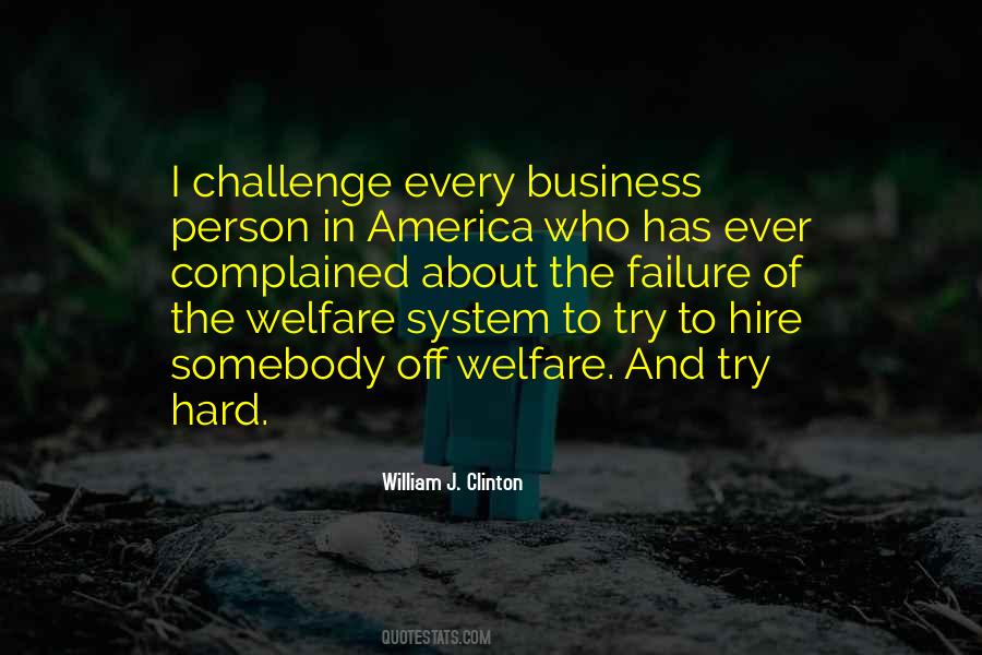 Quotes About Welfare System #1031690