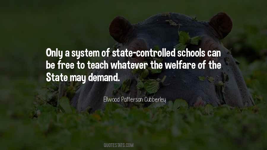 Quotes About Welfare System #1391991