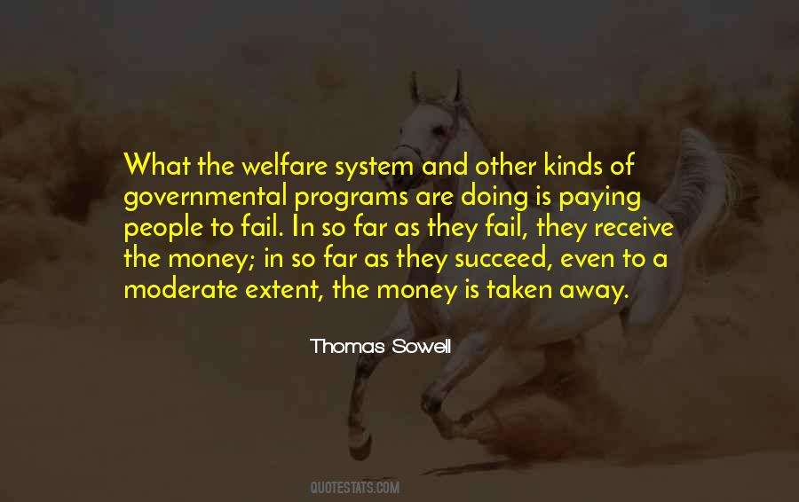 Quotes About Welfare System #437716