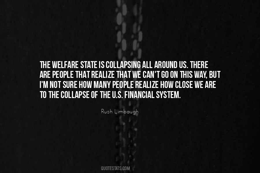 Quotes About Welfare System #62407