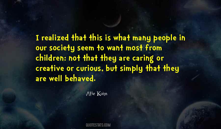 Quotes About Well Behaved Children #1394297