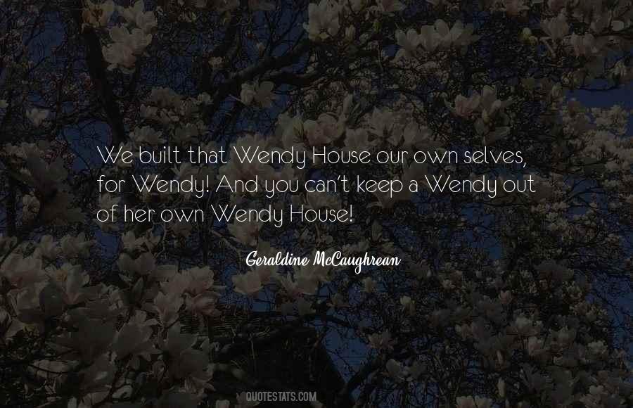 Quotes About Wendy #844628