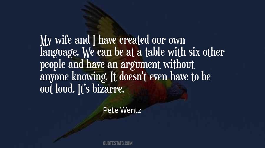 Quotes About Wentz #1238081
