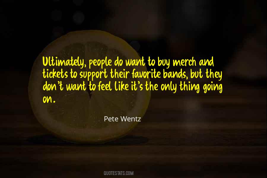 Quotes About Wentz #553194