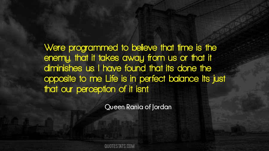 Quotes About Perception Of Time #1343564