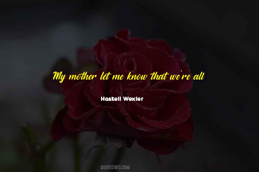 Quotes About Wexler #1718518