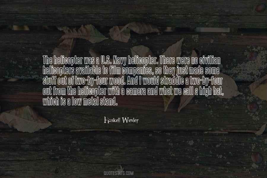 Quotes About Wexler #775929