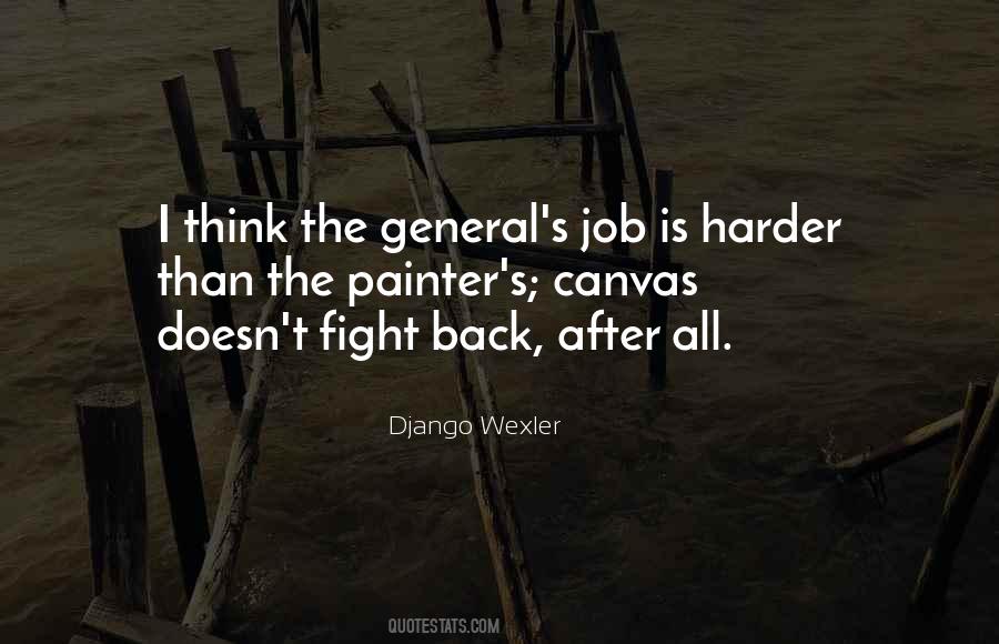 Quotes About Wexler #935293