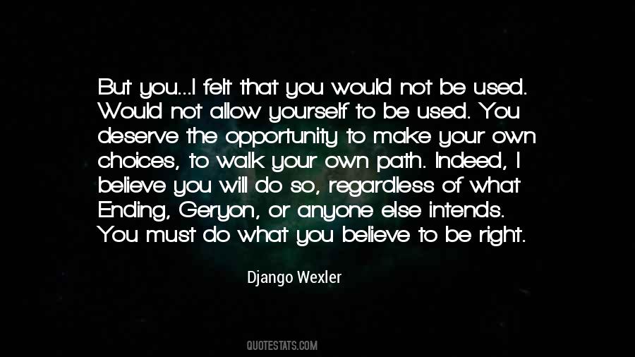Quotes About Wexler #980135