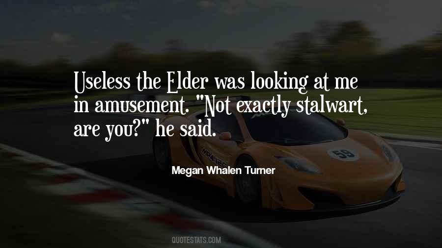 Quotes About Whalen #794983