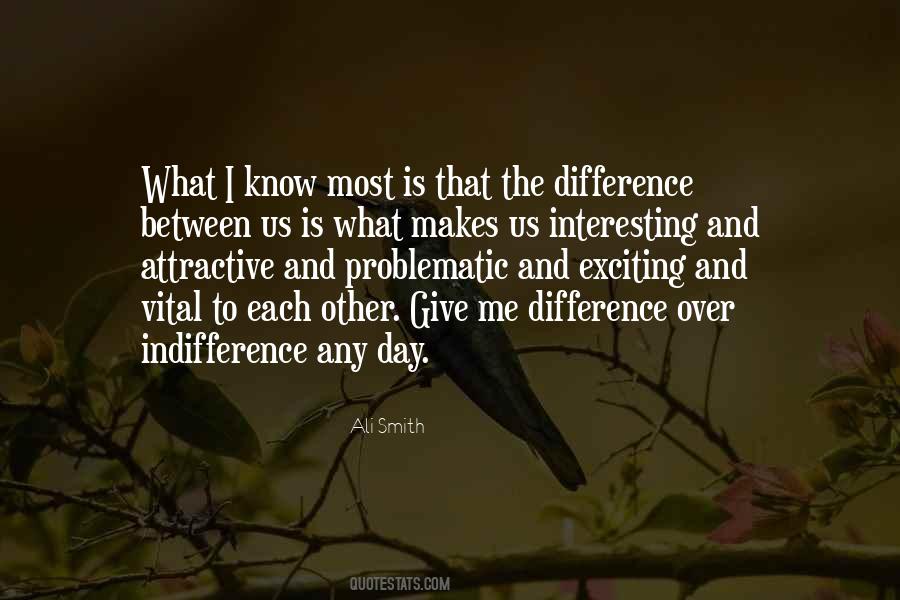 Quotes About What A Difference A Day Makes #1691227