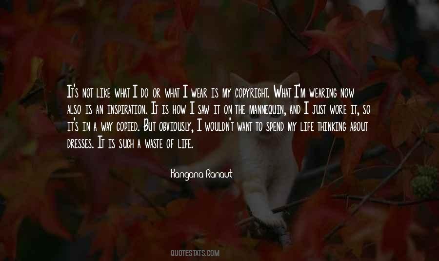 Quotes About What I Want In Life #136008