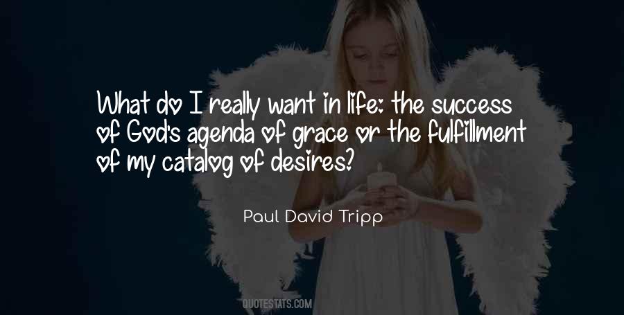 Quotes About What I Want In Life #143080