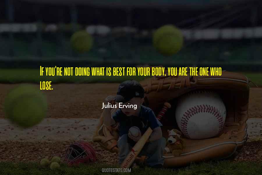 Quotes About What Is Best For You #115508