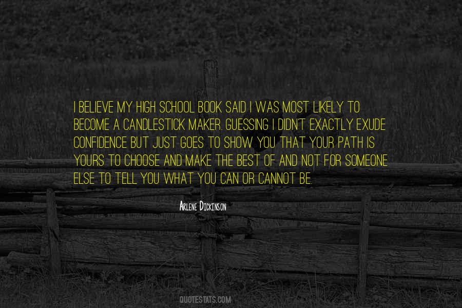 Quotes About What Is Best For You #234852