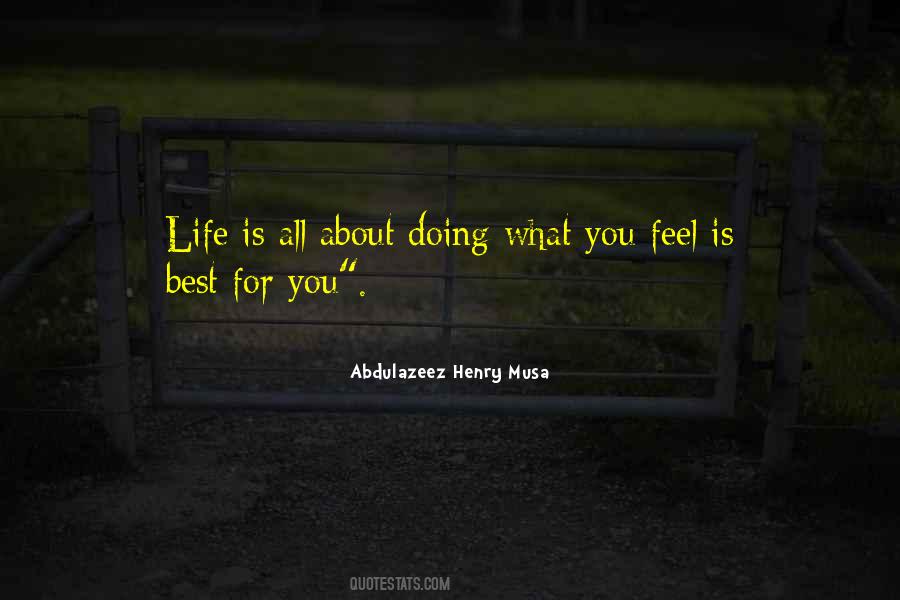 Quotes About What Is Best For You #242690