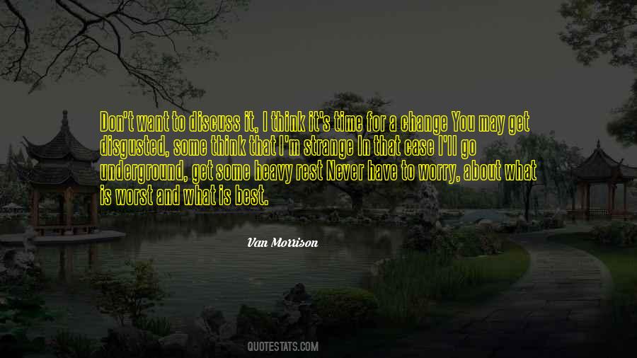 Quotes About What Is Best For You #299216