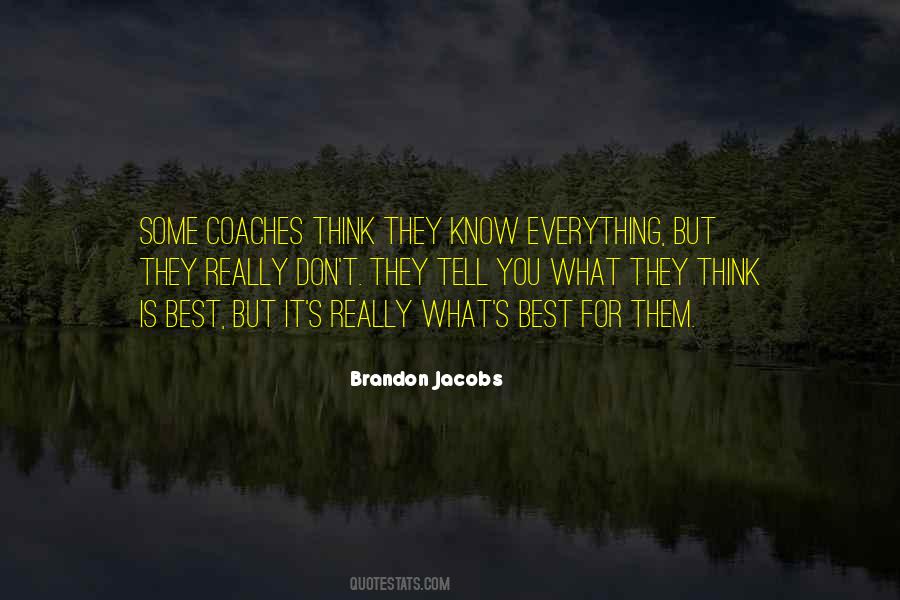 Quotes About What Is Best For You #382490