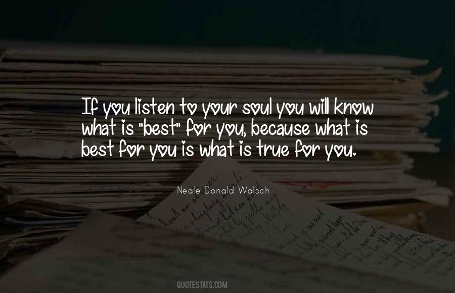 Quotes About What Is Best For You #463733