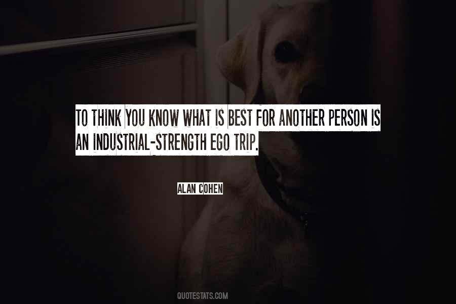 Quotes About What Is Best For You #480359