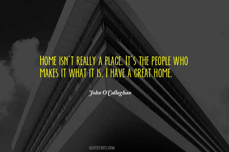 Quotes About What Is Home #204298