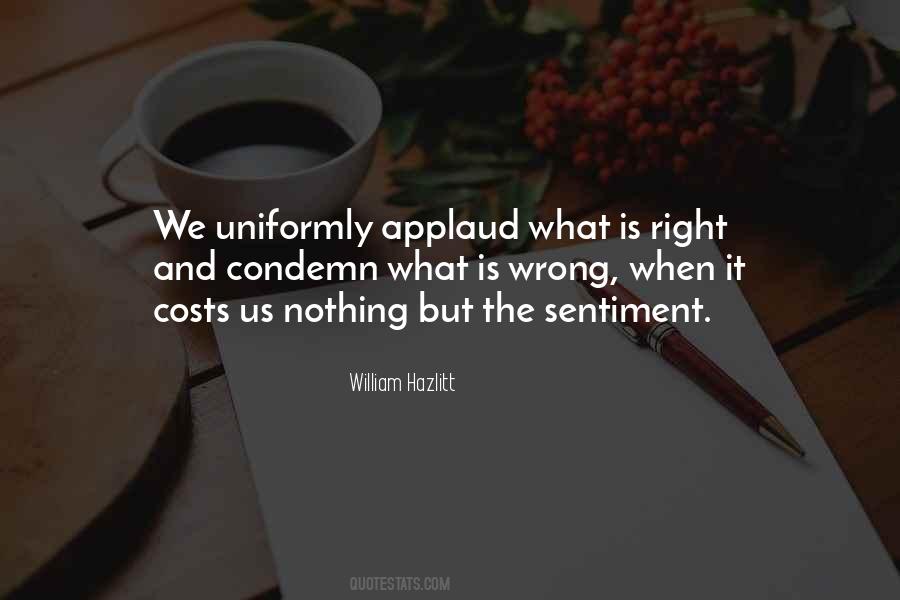 Quotes About What Is Right And What Is Wrong #192322