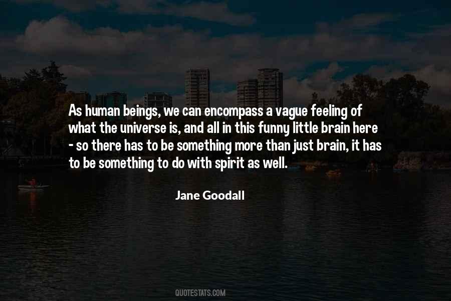 Quotes About What It Is To Be Human #127795