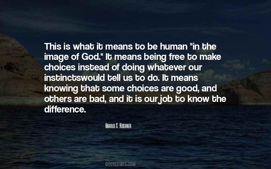Quotes About What It Is To Be Human #175739
