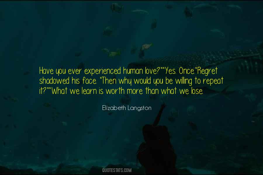 Quotes About What It Is To Be Human #200384