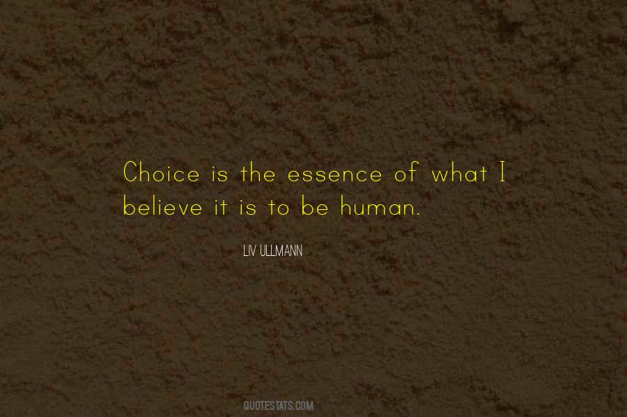 Quotes About What It Is To Be Human #279972