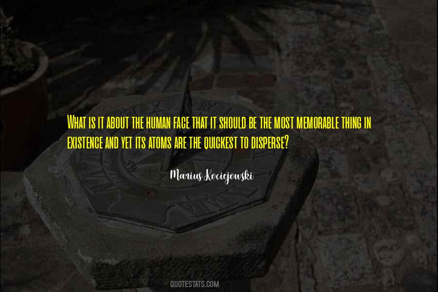 Quotes About What It Is To Be Human #306302
