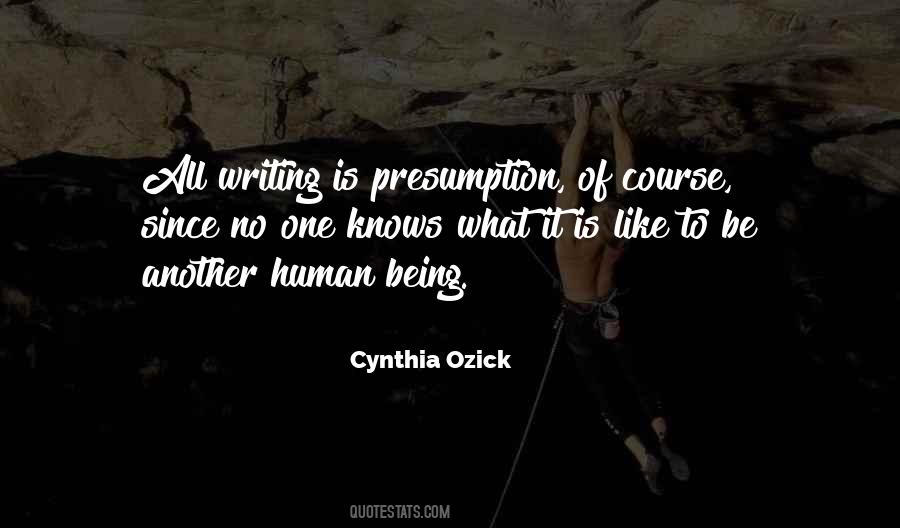 Quotes About What It Is To Be Human #36659