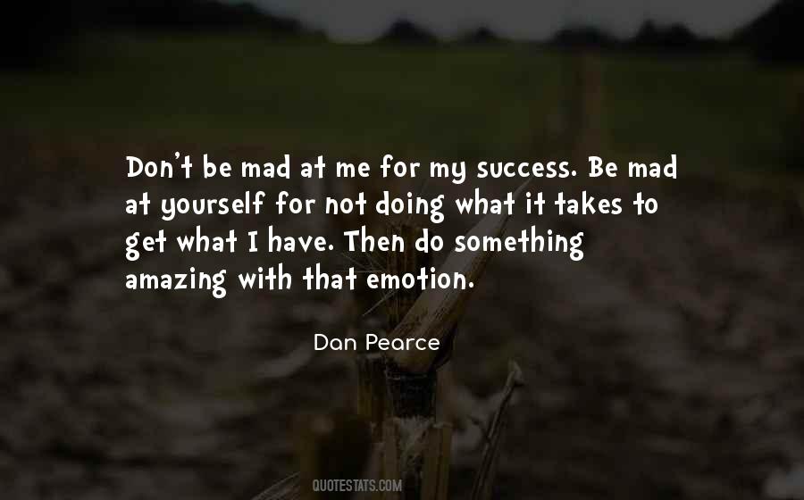 Quotes About What It Takes To Be Successful #1133765