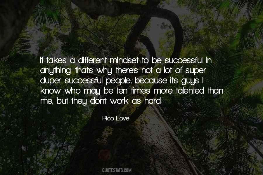 Quotes About What It Takes To Be Successful #570513