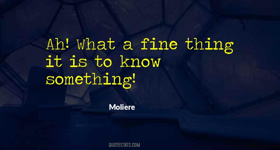 Quotes About What Knowledge Is #158536