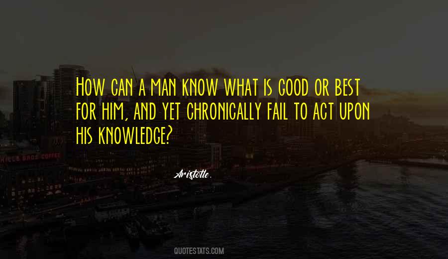 Quotes About What Knowledge Is #81296