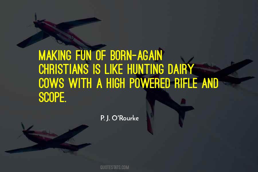 Quotes About Hog Hunting #197384