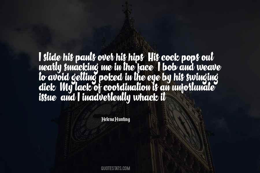 Quotes About Hog Hunting #224273