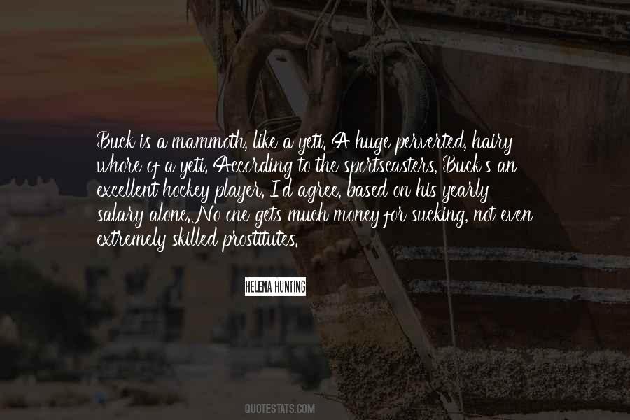 Quotes About Hog Hunting #51837