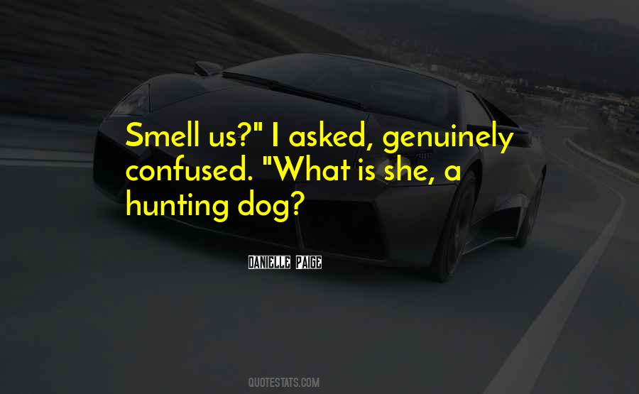 Quotes About Hog Hunting #62660