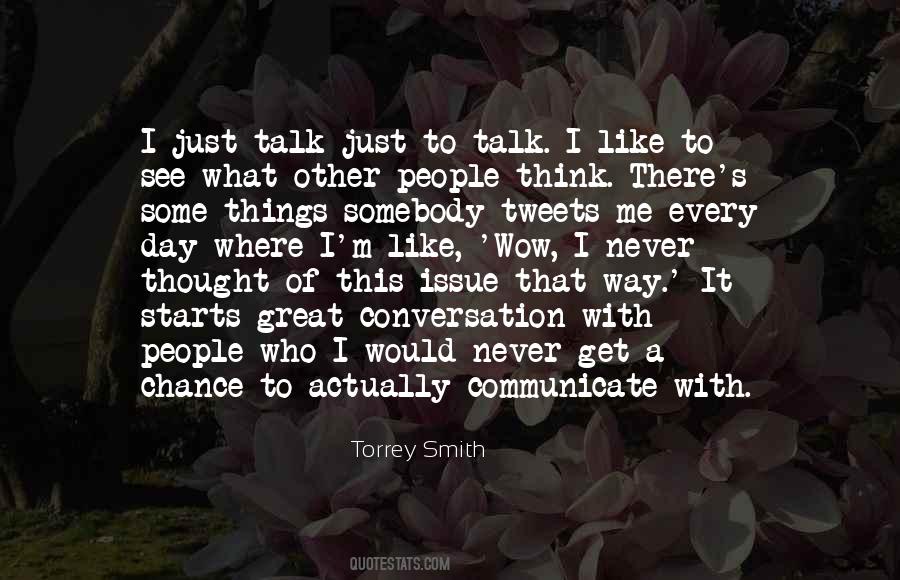 Quotes About What Other People Think #1556199