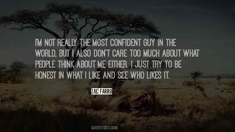Quotes About What People Think About Me #1254883