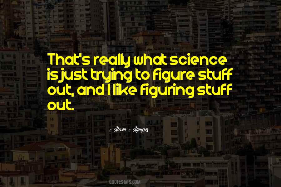 Quotes About What Science Is #650961