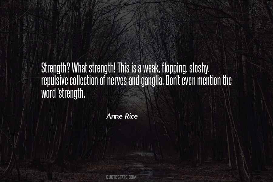 Quotes About What Strength Is #273345