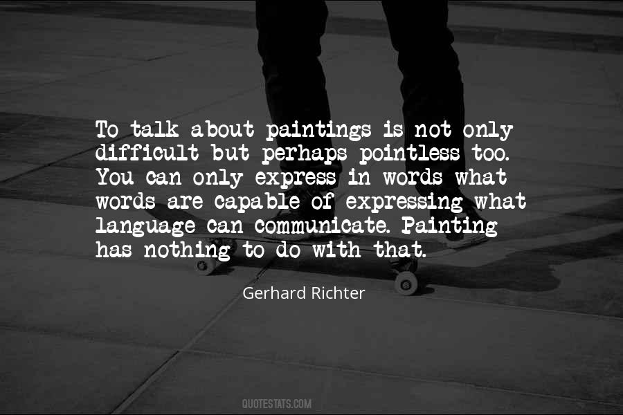 Quotes About What You Are Capable Of #804401