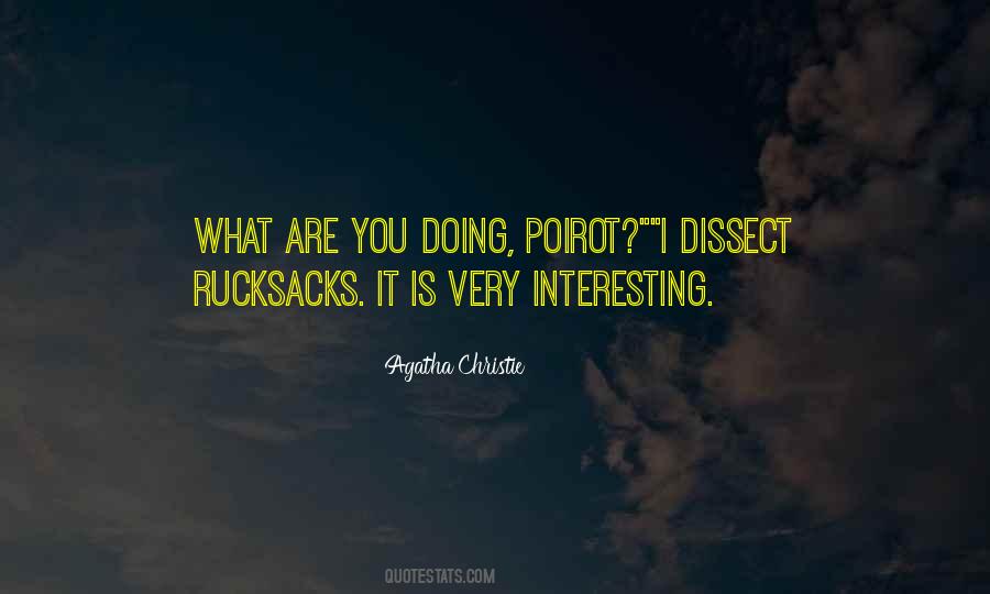 Quotes About What You Are Doing #19581 Quotes About What You Are Doing #19581