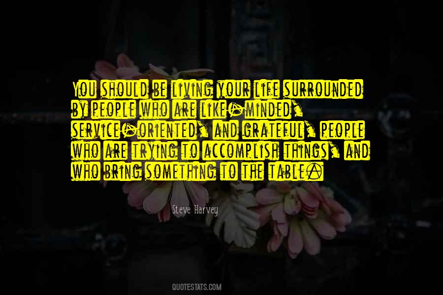 Quotes About What You Bring To The Table #1100306