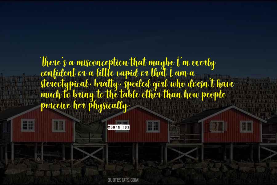 Quotes About What You Bring To The Table #1128146