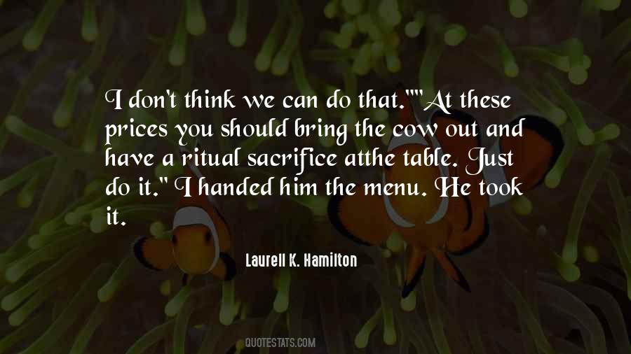 Quotes About What You Bring To The Table #1518709