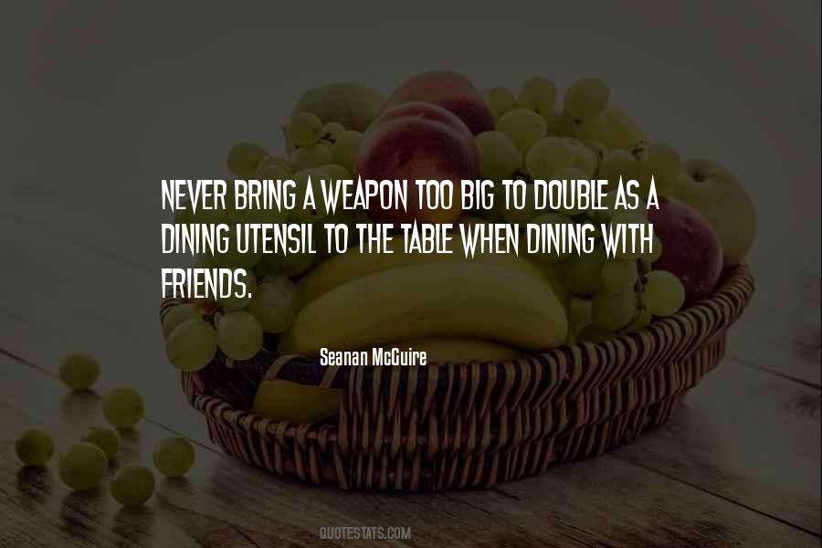 Quotes About What You Bring To The Table #405193